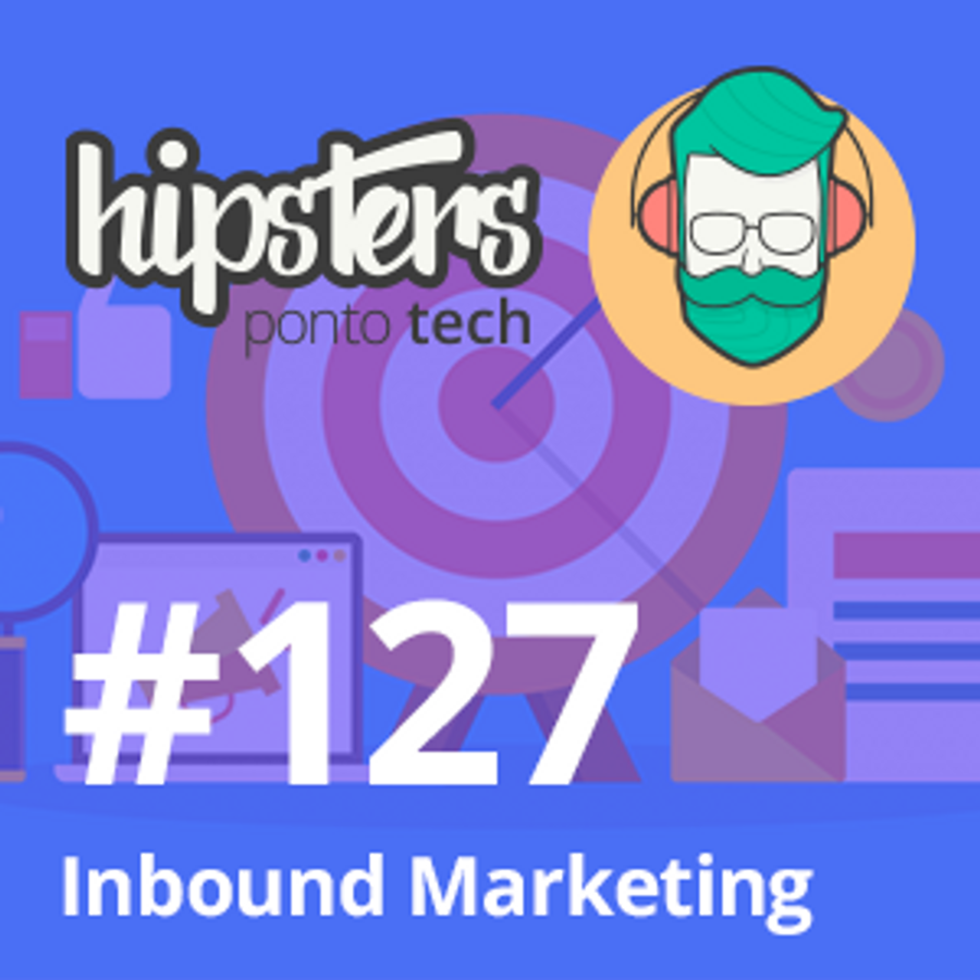 Inbound marketing – Hipsters #127