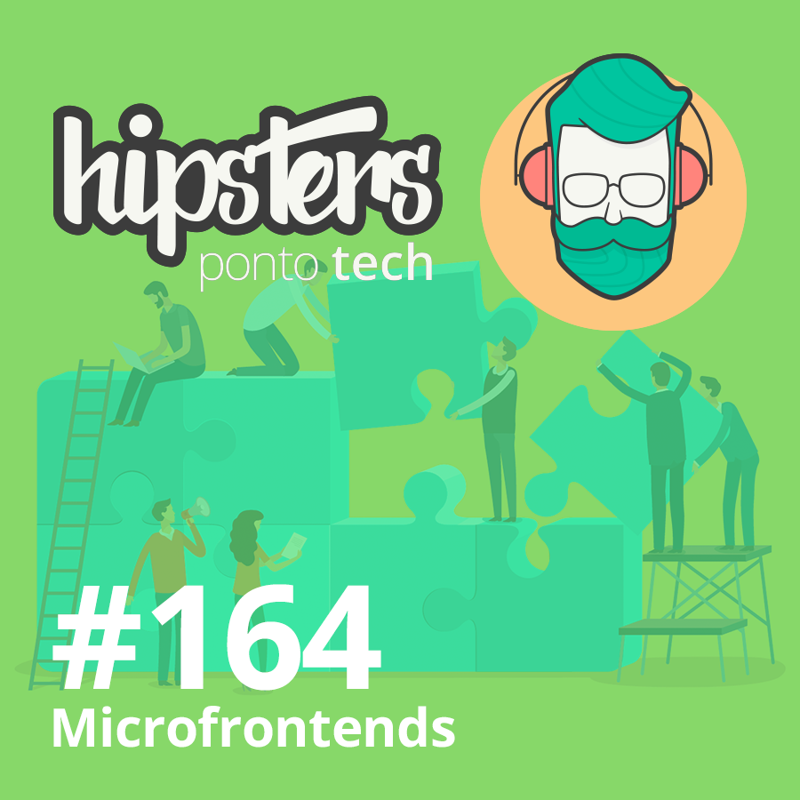 Microfrontends – Hipsters #164